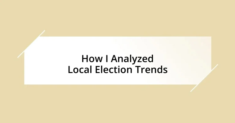 How I Analyzed Local Election Trends