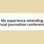 My experience attending virtual journalism conferences