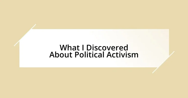 What I Discovered About Political Activism