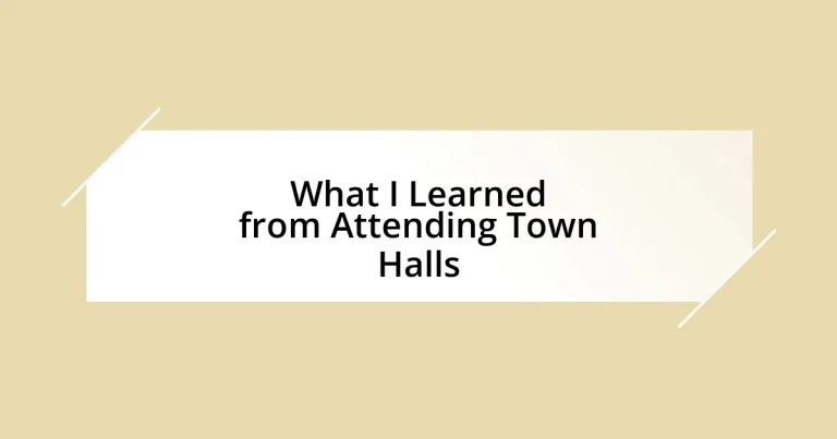 What I Learned from Attending Town Halls