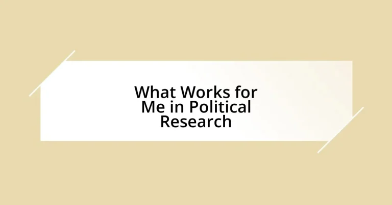 What Works for Me in Political Research